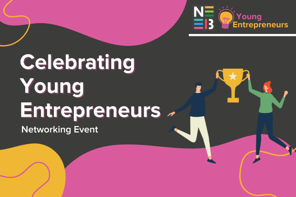 Young Entrepreneurs to Be Celebrated at Free Networking Event in Braintree